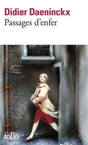 Couverture du produit · Passages D Enfer (Folio)