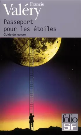 Couverture du produit · Passeport pour les étoiles : Guide de lecture