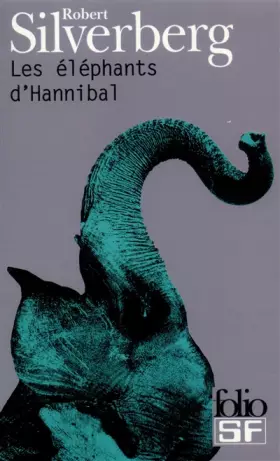 Couverture du produit · Les Eléphants d'Hannibal