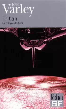 Couverture du produit · La trilogie de Gaïa, tome 1 : Titan