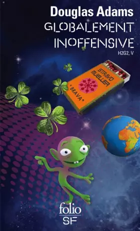 Couverture du produit · Le Guide galactique, tome 5 : Globalement inoffensive