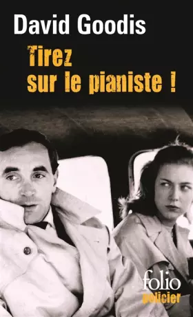 Couverture du produit · Tirez sur le pianiste !