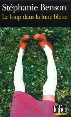 Couverture du produit · Le Loup dans la lune bleue