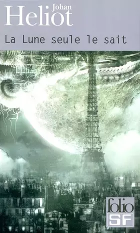 Couverture du produit · La Lune seule le sait