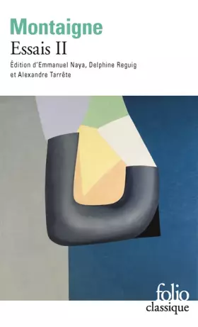 Couverture du produit · Essais (Tome 2-Livre second)