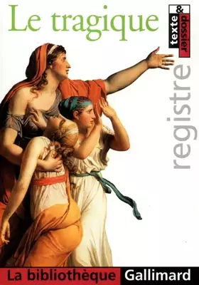 Couverture du produit · Le Tragique