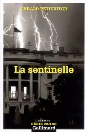 Couverture du produit · La sentinelle