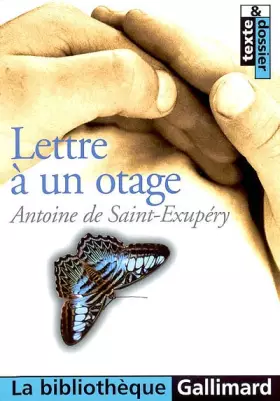 Couverture du produit · Lettre à un otage, texte et dossier