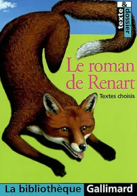 Couverture du produit · Le Roman de Renart : Textes choisis