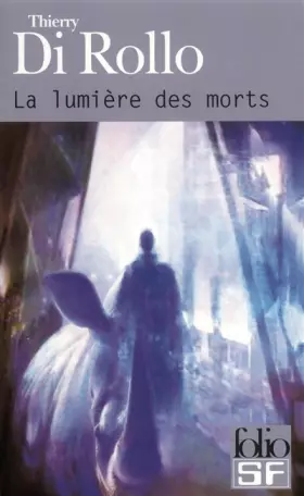 Couverture du produit · La Lumière des morts