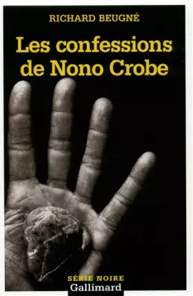 Couverture du produit · Les Confessions de Nono Crobe