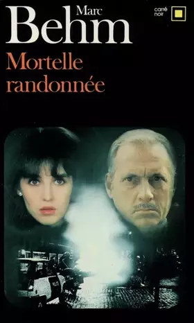 Couverture du produit · Mortelle randonnée