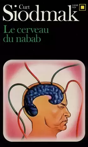 Couverture du produit · Le Cerveau du nabab
