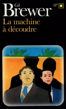 Couverture du produit · La machine à découdre