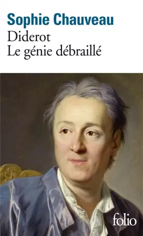 Couverture du produit · Diderot, le génie débraillé