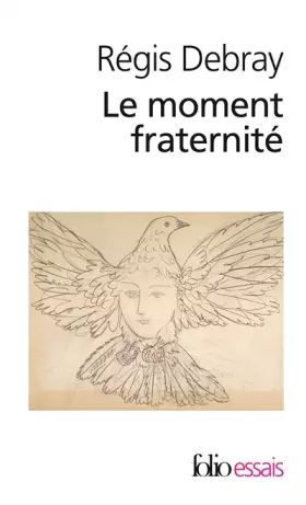 Couverture du produit · Le moment fraternité