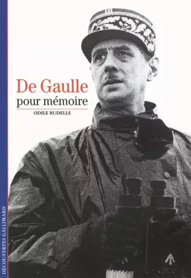 Couverture du produit · De Gaulle, pour mémoire