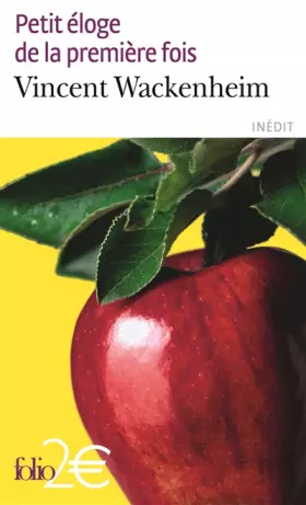 Couverture du produit · Petit éloge de la première fois