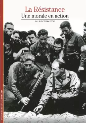 Couverture du produit · La Résistance: Une morale en action