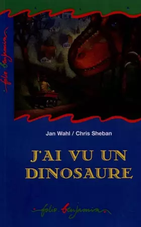 Couverture du produit · J'ai vu un dinosaure