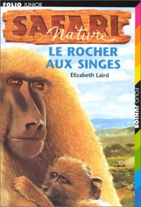 Couverture du produit · Le rocher aux singes