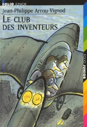 Couverture du produit · Le club des inventeurs