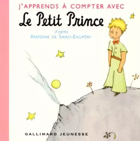Couverture du produit · J'apprends à compter avec le petit prince