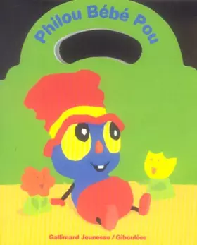 Couverture du produit · Philou bébé pou