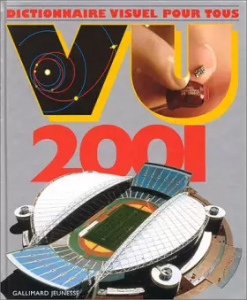 Couverture du produit · Vu 2001. : Dictionnaire visuel pour tous