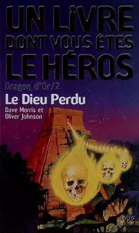 Couverture du produit · Dragon d'or, numéro 2 : Le Dieu perdu