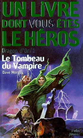 Couverture du produit · Dragon d'or, numéro 1 : Le Tombeau du vampire