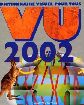 Couverture du produit · Vu 2002 : Dictionnaire visuel pour tous