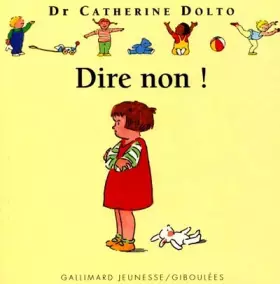 Couverture du produit · Dire non !