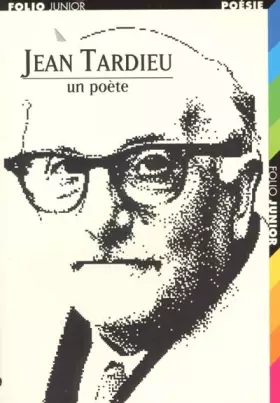 Couverture du produit · Jean Tardieu, un poète