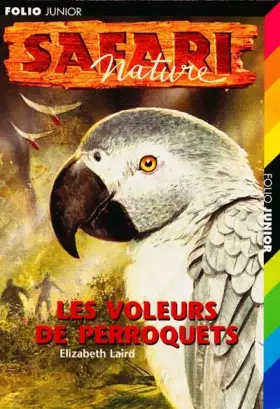 Couverture du produit · Les Voleurs de perroquets