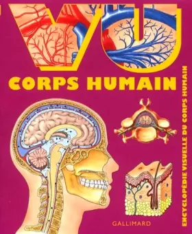 Couverture du produit · VU Corps humain: Encyclopédie visuelle compacte