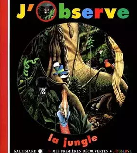 Couverture du produit · J'observe la jungle