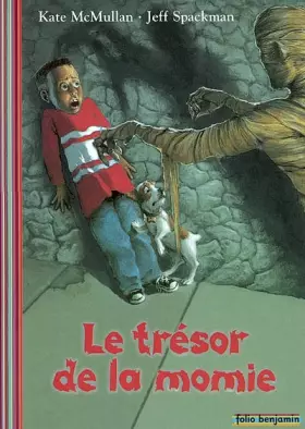 Couverture du produit · Le Trésor de la momie