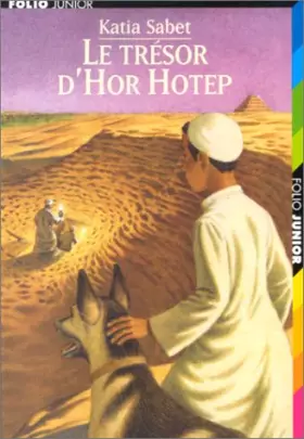 Couverture du produit · Le Trésor d'Hor Hotep
