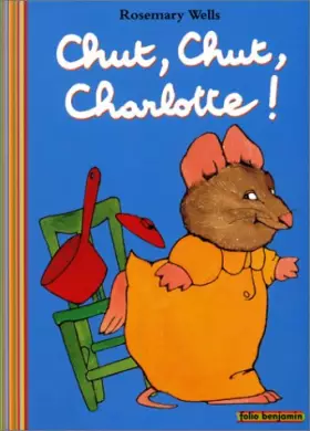 Couverture du produit · Chut, chut, Charlotte !