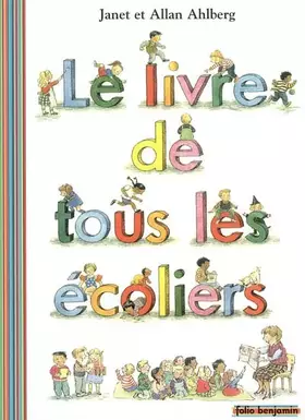 Couverture du produit · Le Livre de tous les écoliers