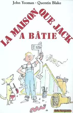 Couverture du produit · La maison que Jack a bâtie