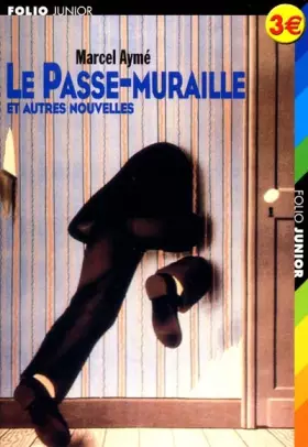Couverture du produit · Le Passe-muraille et autres nouvelles