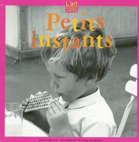 Couverture du produit · Petits Instants