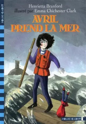 Couverture du produit · Avril prend la mer