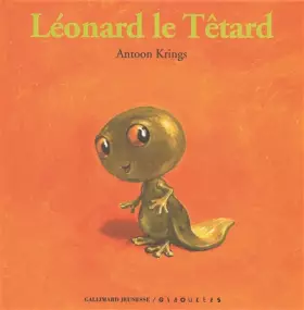 Couverture du produit · Léonard le Têtard