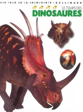 Couverture du produit · Le temps des dinosaures