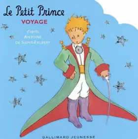 Couverture du produit · Le Petit Prince voyage