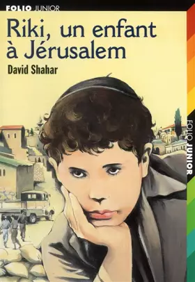 Couverture du produit · Riki, un enfant à Jérusalem
