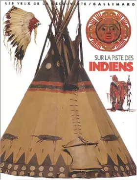 Couverture du produit · Sur la piste des Indiens